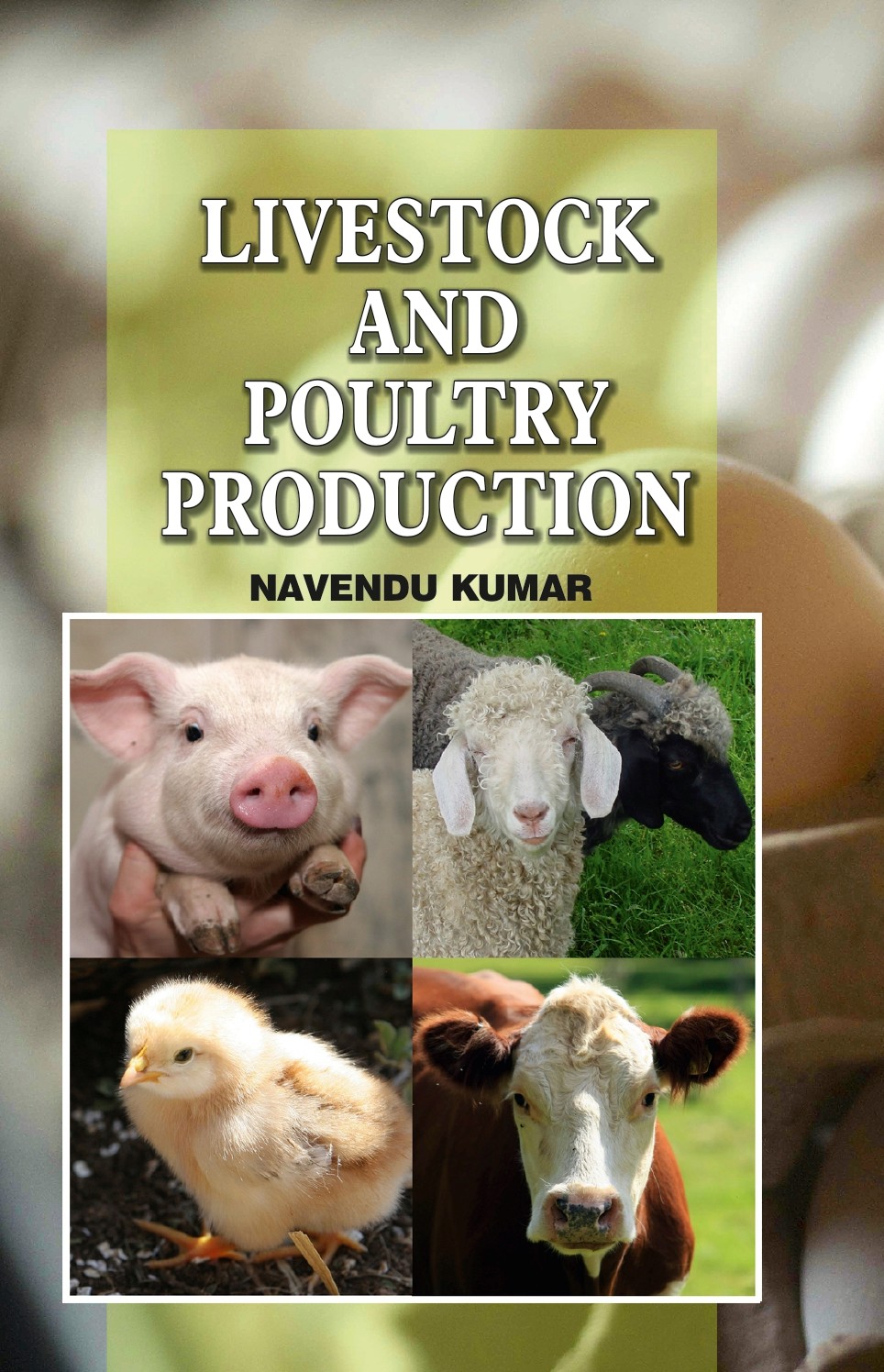 Livestock and Poultry Production