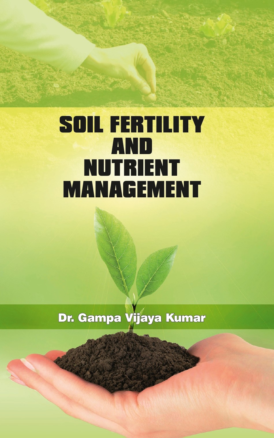 Soil Fertility and Nutrient Management