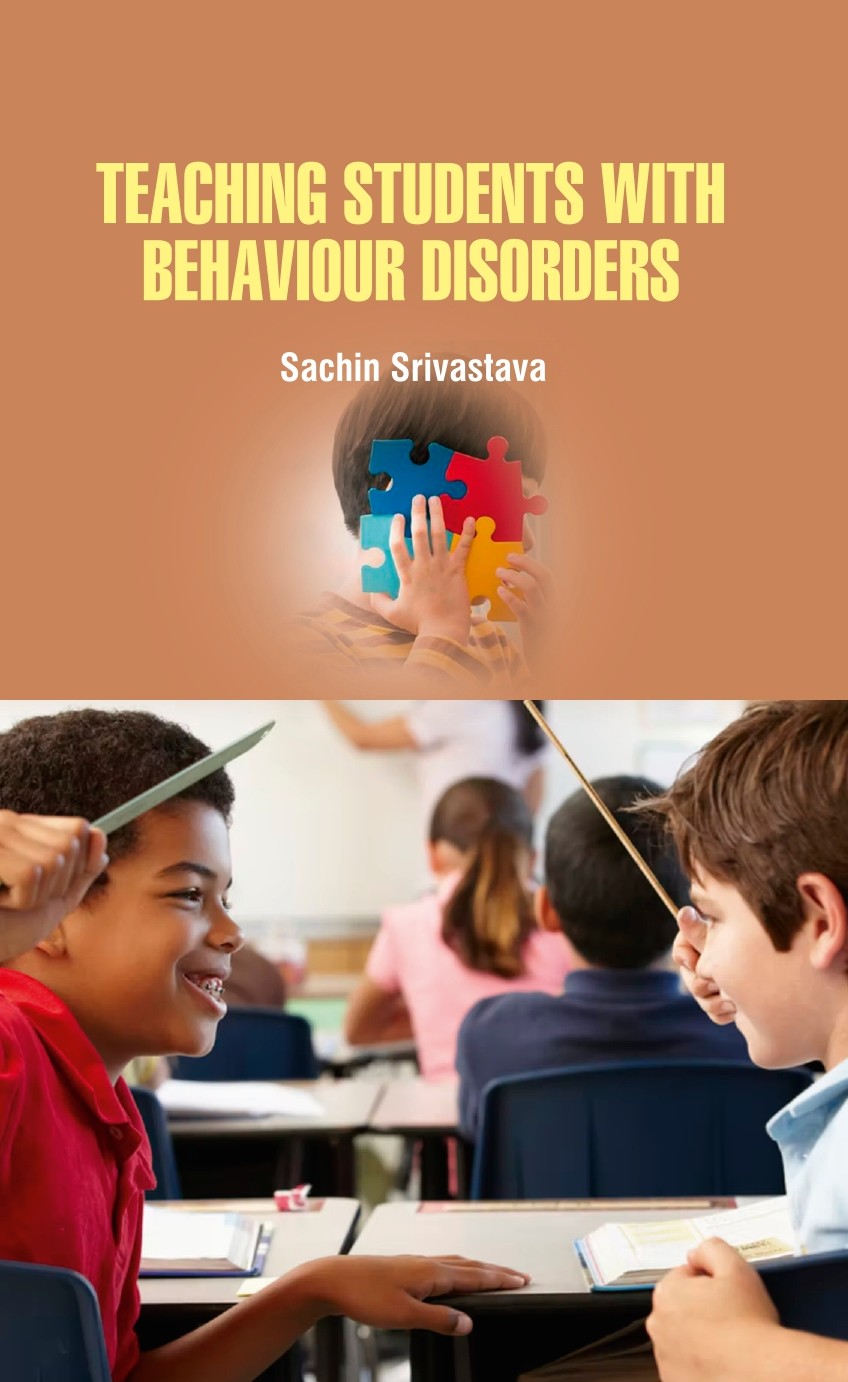 Teaching Students with Behaviour Disorders