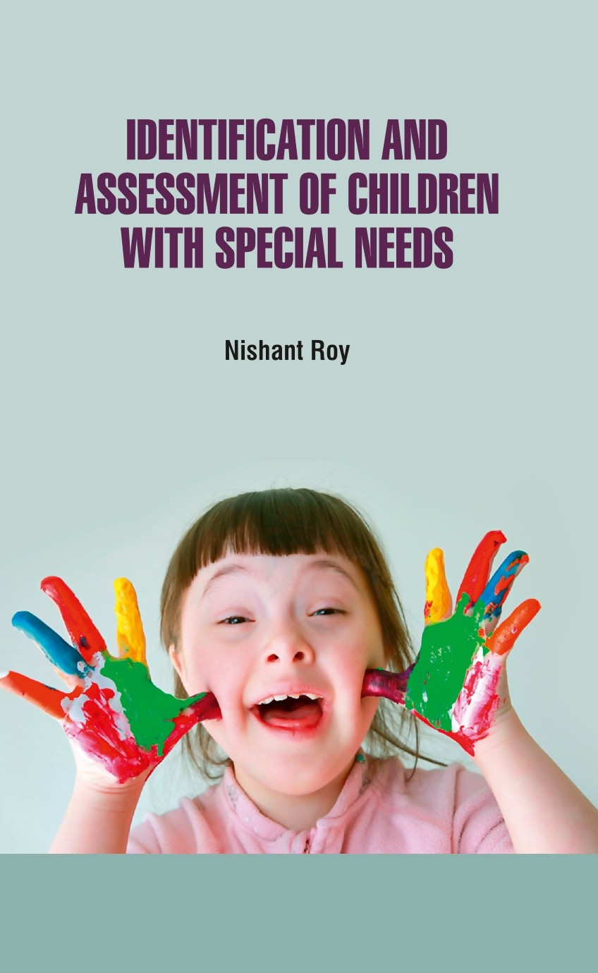 Identification and Assessment of Children with Special Needs