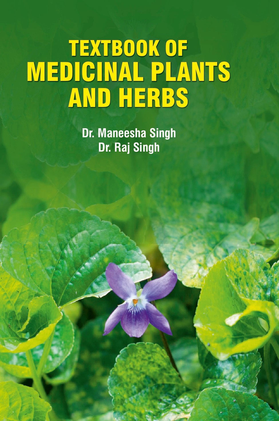 Textbook of Medicinal Plants and Herbs