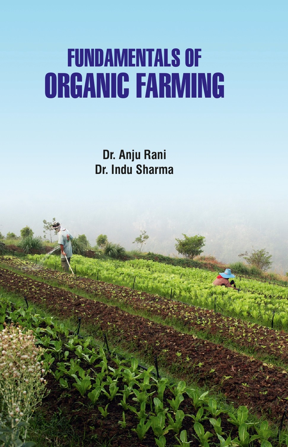 Fundamentals of Organic Farming