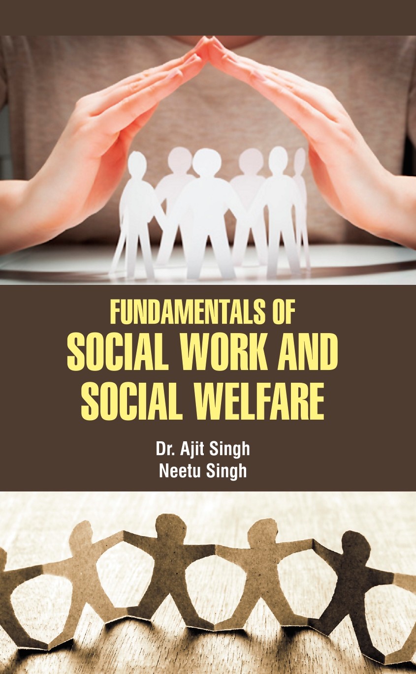 Fundamentals of Social Work and Social Welfare